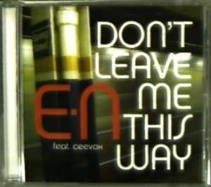 Cover for E · E-n Feat. Ceevox-don't Leave Me This Way (CD)