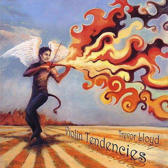 Cover for Trevor Lloyd · Violin Tendencies (CD) (2008)