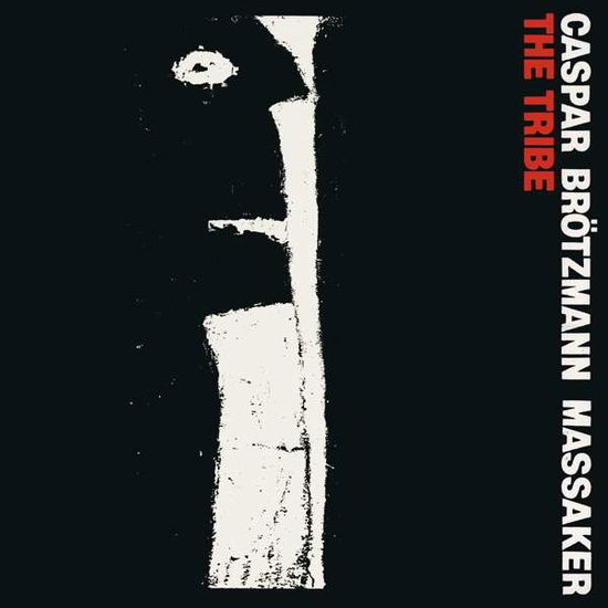 Cover for Caspar Brotzmann Massaker · Tribe,the (CD) [Remastered edition] (2019)