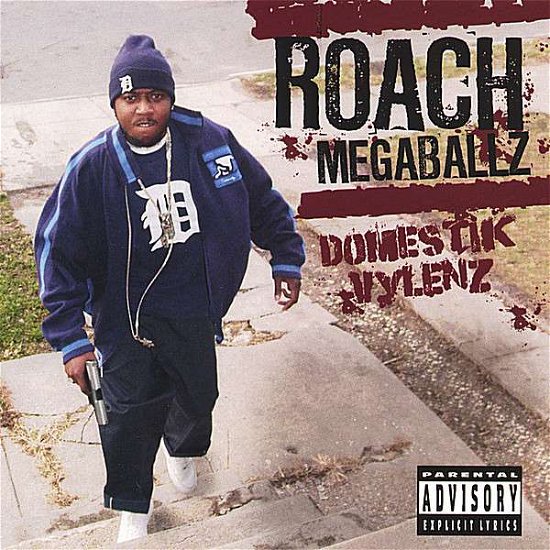 Cover for Roach Megaballz · Domestik Vylenz (CD) (2007)
