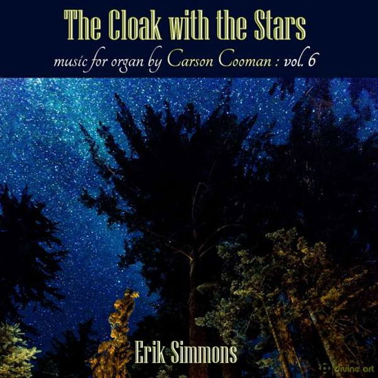 Cooman / Cloak With The Stars - Erik Simmons - Musik - DIVINE ART - 0809730515927 - 10 november 2017