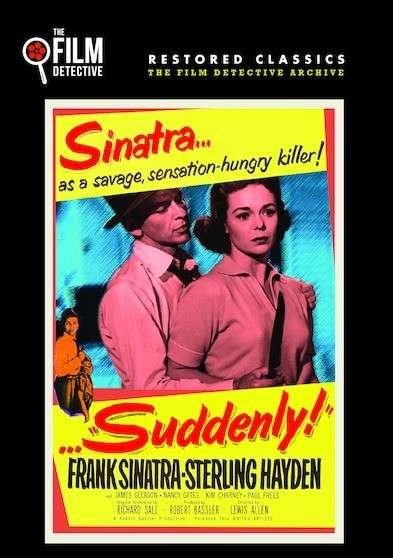 Cover for Suddenly (DVD) [Film Detective Restored edition] (2016)