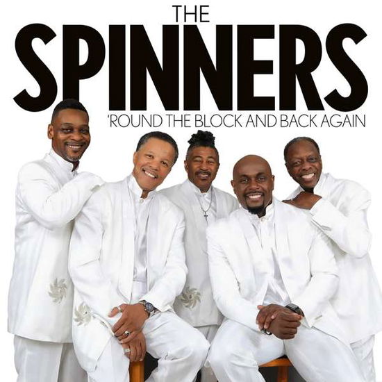 Cover for Spinners · Round The Block And Back Again (CD) (2021)