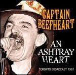 An Ashtray Heart - Captain Beefheart - Music - CONVEYOR / MVD - 0823564622927 - 