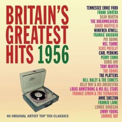 Cover for Britain's Greatest Hits 1956 / Various · Britains Greatest Hits 1956 (CD) (2013)