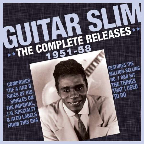 The Complete Releases 1951-58 - Guitar Slim - Musik - ACROBAT - 0824046439927 - 1. marts 2019