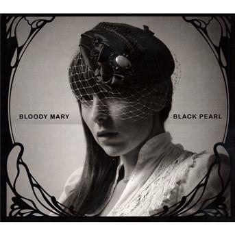 Cover for Bloody Mary · Black Pearl (CD) [Remix edition] (2009)