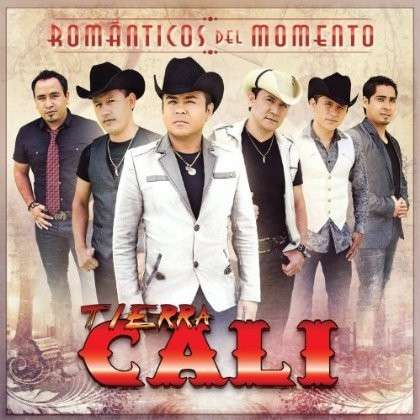 Cover for Tierra Cali · Romanticos Del Momento (CD) (2013)