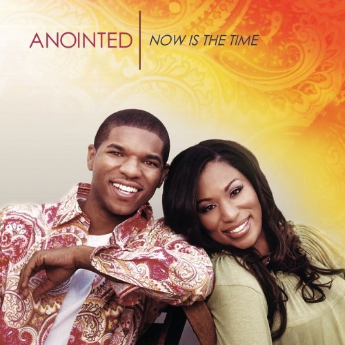 Cover for Anointed · Now Is The Time-Anointed (CD) (2005)