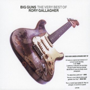 Cover for Rory Gallagher · Big Guns (The Very Best of Rory Gallagher) [hybrid Sacd] (CD) [Bonus Tracks edition] (2005)