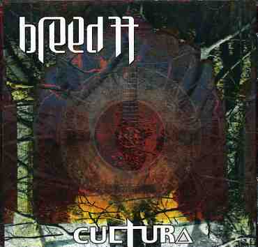 Cultura - Breed 77 - Music - ALBERTS - 0828768696927 - February 4, 2004