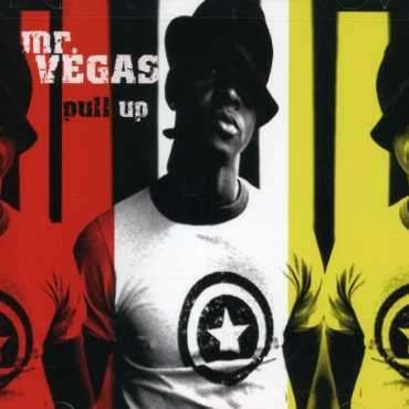 Cover for Mr. Vegas · Pull Up (CD) (2004)