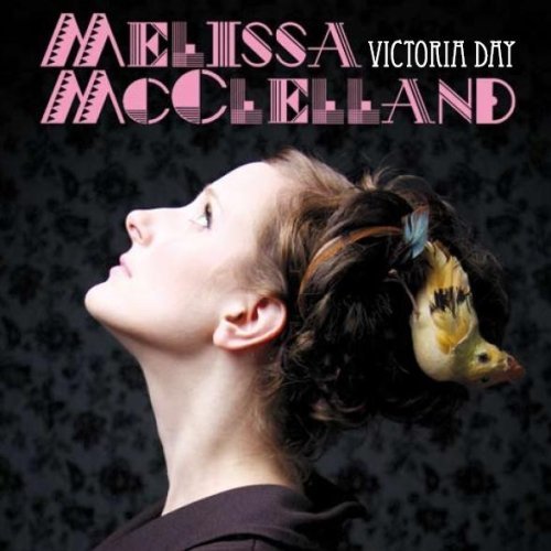 Cover for Melissa Mcclelland · Victoria Day (CD) (2009)