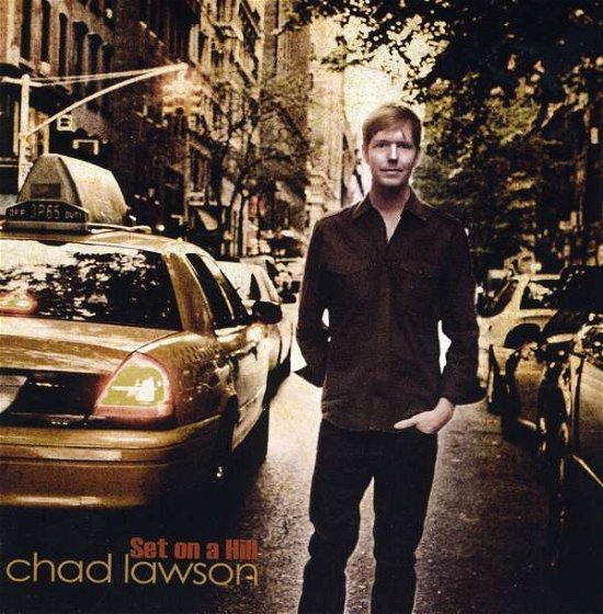 Cover for Chad Lawson · Set on a Hill (CD) (2009)