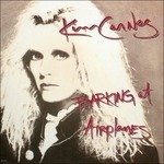 Cover for Kim Carnes · Barking at Airplanes (CD) [Remastered edition] (2014)
