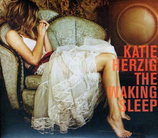Cover for Katie Herzig · Katie Herzig - The Waking Sleep (CD)