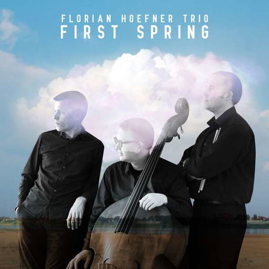 First Spring - Florian Hoefner Trio - Música - ALMA RECORDS - 0880504830927 - 1 de novembro de 2019