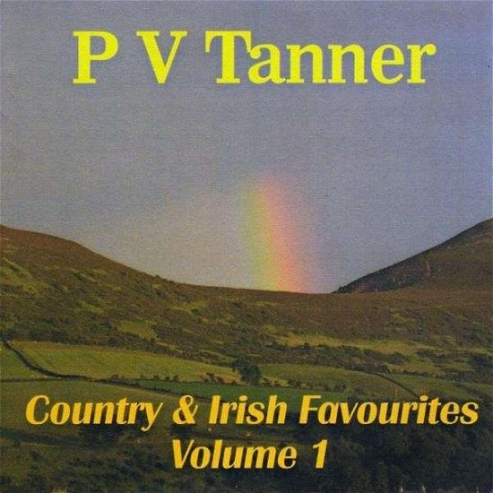 Cover for P V Tanner · Country &amp; Irish Favourites 1 (CD) (2009)
