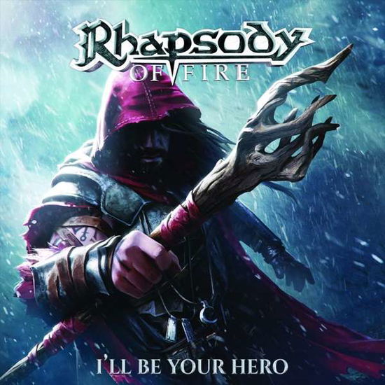 Cover for Rhapsody of Fire · I'll Be Your Hero EP (CD) [EP edition] [Digipak] (2021)