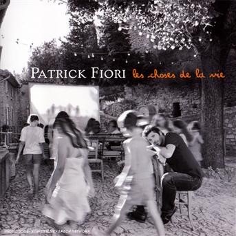 Cover for Patrick Fiori · Les Choses De La Vie (CD)