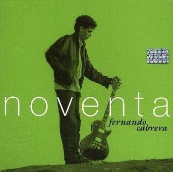 Noventa - Fernando Cabrera - Musik - BMG - 0886974136927 - 29 oktober 2008