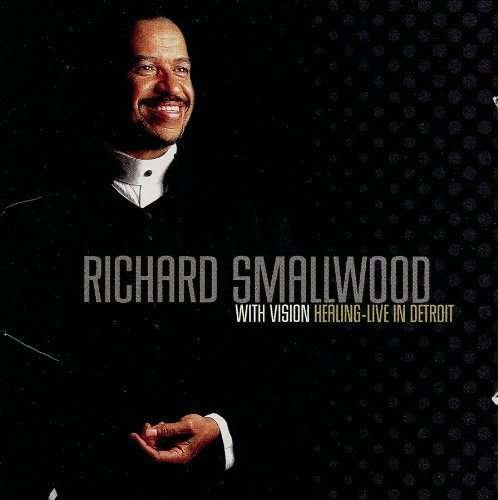 Cover for Richard Smallwood · Healing: Live in Detroit (CD) (2023)