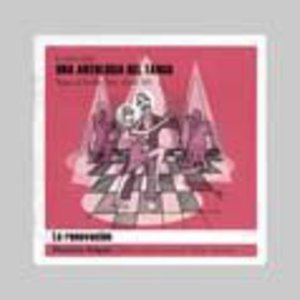 Cover for Una Antologia De Tango-la Renovacion (CD) (2009)