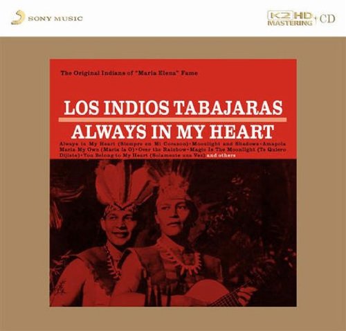 Cover for Los Indios Tabajaras · Always In My Heart (CD) [High quality edition] (2012)