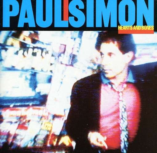 Cover for Paul Simon · Hearts And Bones (CD) [Bonus Tracks edition] (2011)