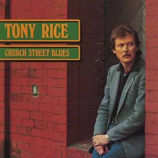 Cover for Tony Rice · Church Street Blues (LP) [Remastered edition] (2024)