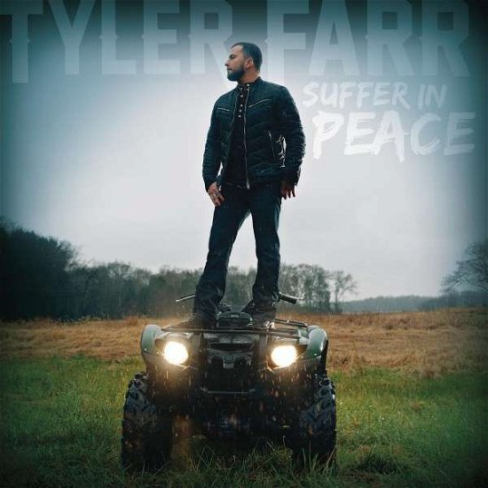 Cover for Tyler Farr · Tyler Farr-suffer in Peace (CD) (2015)