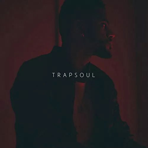 T R a P S O U L - Bryson Tiller - Musiikki - RAP/R&B - 0888751511927 - perjantai 2. lokakuuta 2015