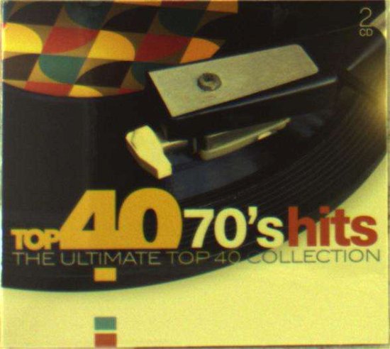 Top 40: 70's Hits / Various - Top 40: 70's Hits / Various - Musik - SONY MUSIC - 0889853634927 - 17 januari 2020