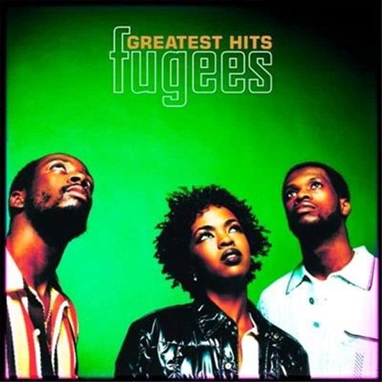 Greatest Hits - Fugees - Musikk - SONY MUSIC - 0889854950927 - 29. oktober 2017