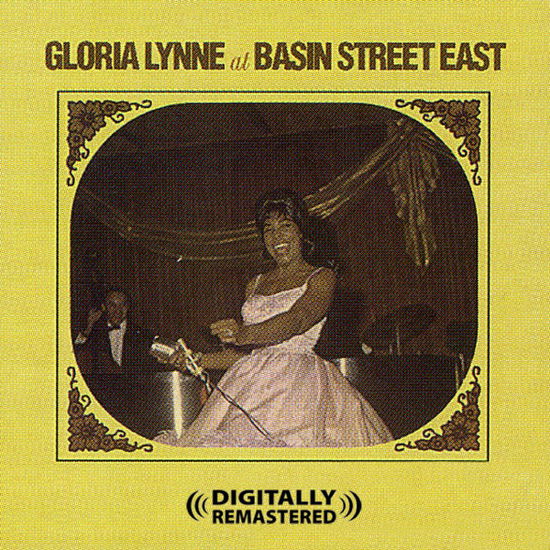 At Basin Street East - Gloria Lynne - Música - Essential - 0894231164927 - 24 de outubro de 2011