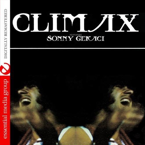 Cover for Climax · Climax Featuring Sonny Geraci-Climax (CD) (2012)