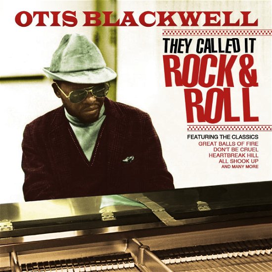 Cover for Otis Blackwell · Y Called It Rock &amp; Roll-Blackwell,Otis (CD) (2013)