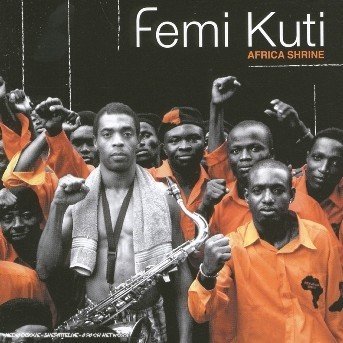 Cover for Femi Kuti · Africa Shrine (CD)