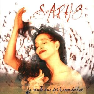 La Route Nue Des Hiro - Sapho - Musik - CELLULOID - 3307516700927 - 22. marts 1999