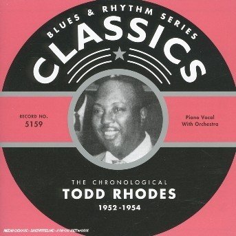 Cover for Todd Rhodes · 1952-1954 (CD) (2005)