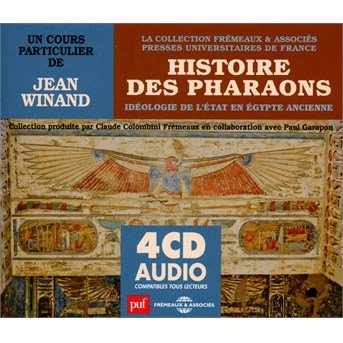 Cover for Jean Winand · Histoire Des Pharaons Ideologie De L'etat en (CD) (2016)