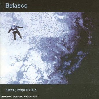 Cover for Belasco · Knowing Everyone'S Okay (CD)