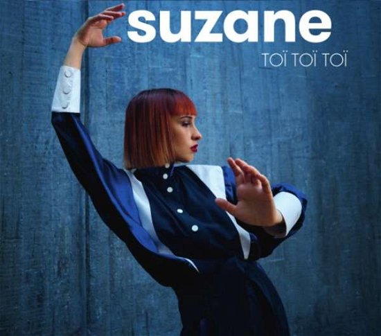 Cover for Suzane · Toi Toi Toi (bonus-track-edition) (CD) [Bonus Track edition]