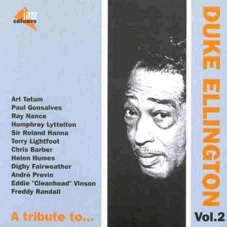 Vol. 2-a Tribute to - Duke Ellington - Musik - JAZZ COLOURS - 4002587471927 - 30 juni 2009