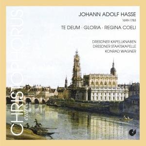 Gloria/te Deum Laudamus - J.A. Hasse - Musik - CHRISTOPHORUS - 4010072013927 - 31. marts 2009