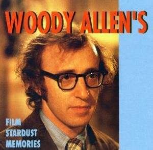 Cover for Woody Allen's Film Memories / Soundtrack (CD) (2007)