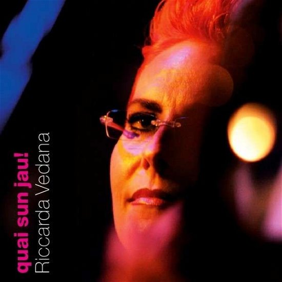 Cover for Riccarda Vedana · Quai sun jau! (CD) (2014)