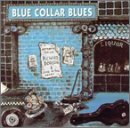 Richard Dobson · Blue collar blues (CD) (1999)