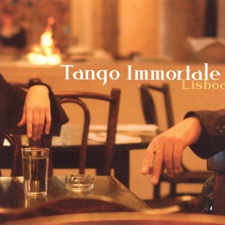 Cover for Tango Immortale · Lisboa (CD) (2004)