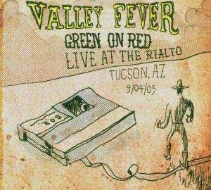 Cover for Green on Red · Valley Fever (CD) (2006)
